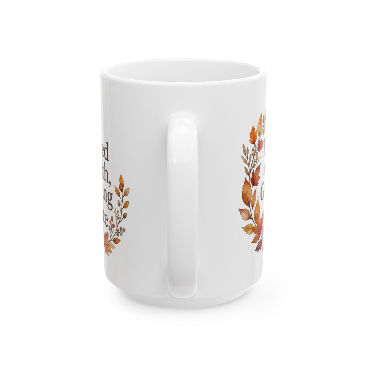 Autumn Blessings Ceramic Mug — "Rooted in Faith Growing with Grace" Fall Floral Coffee Cup (11oz/15oz)