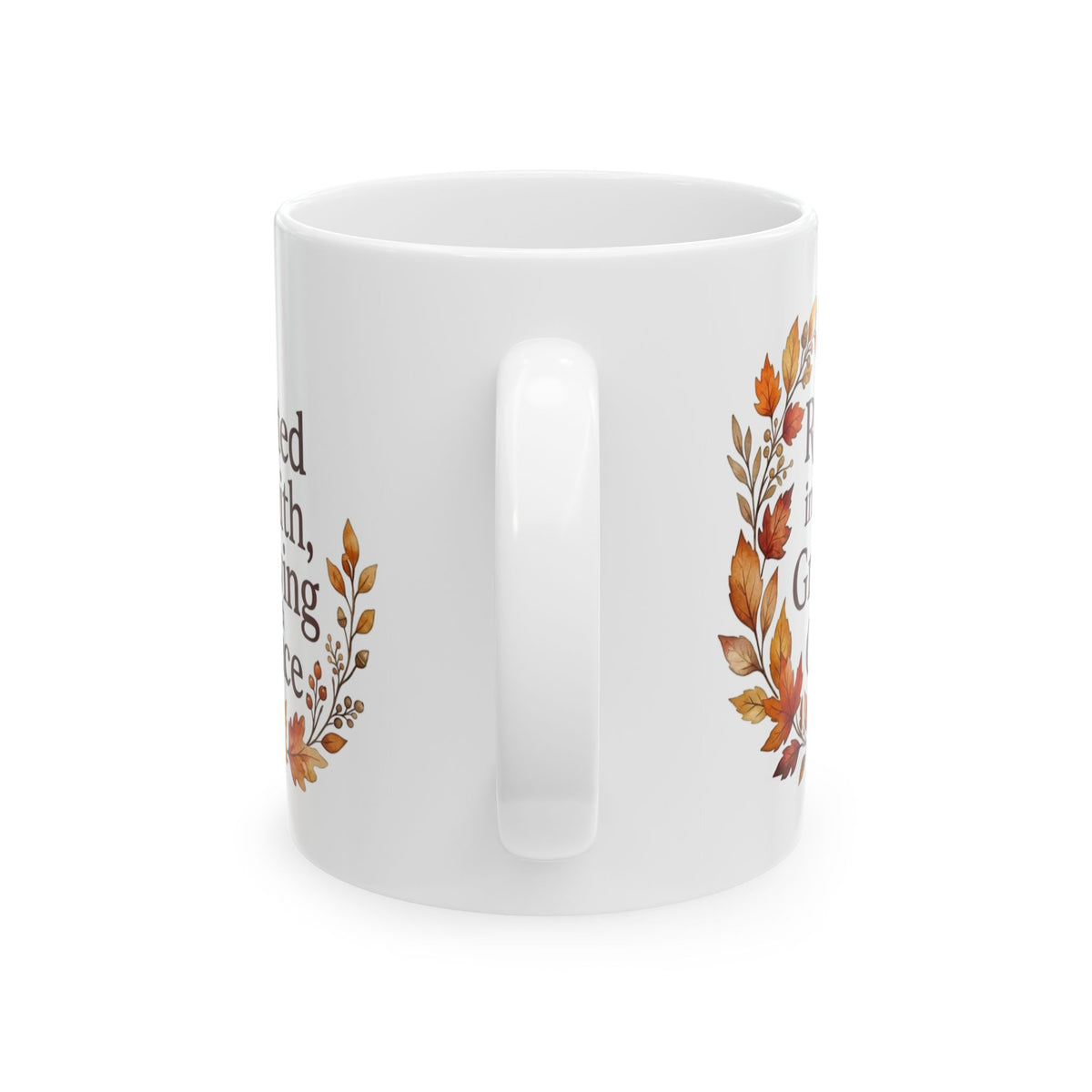 Autumn Blessings Ceramic Mug — "Rooted in Faith Growing with Grace" Fall Floral Coffee Cup (11oz/15oz)