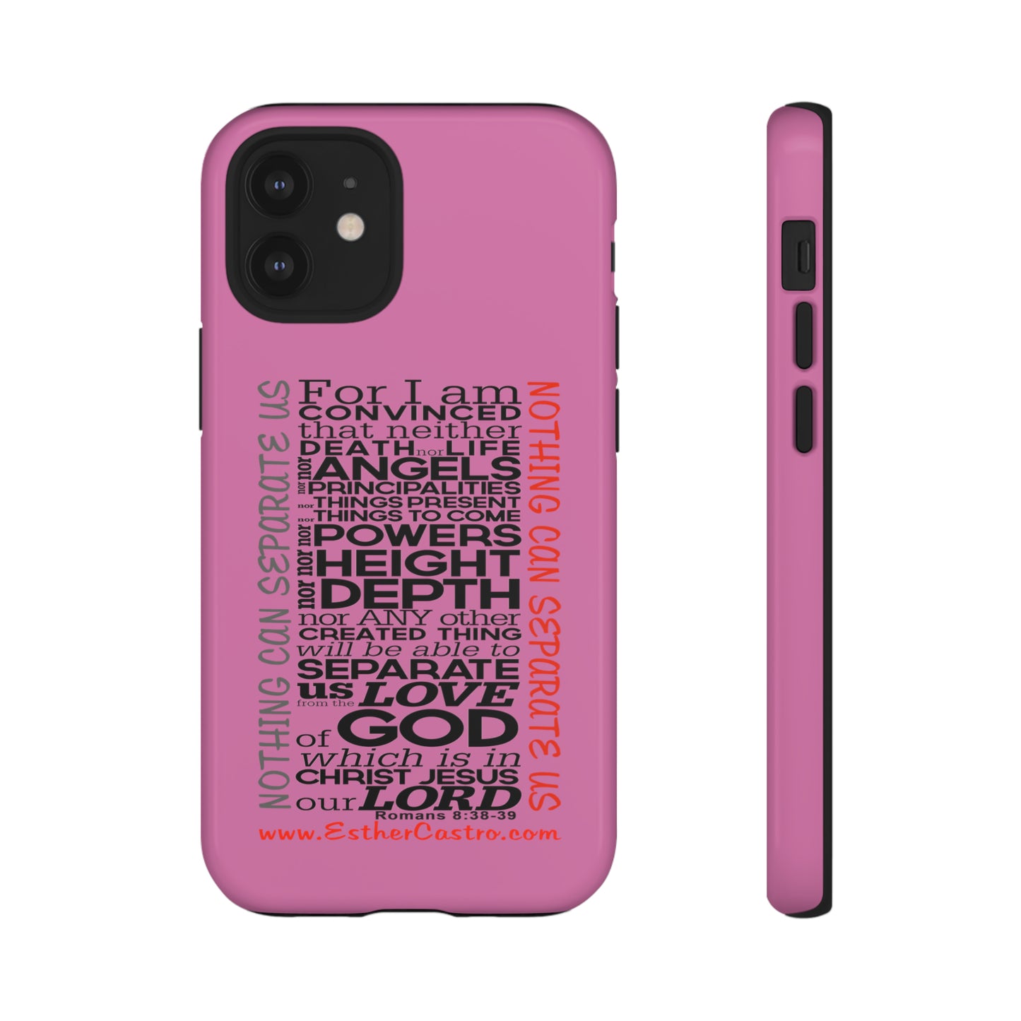 Tough Cases for Smart Phones - "Nothing Can Separate Us" Christian customized Tough Cases Romans 8, smartphone covers