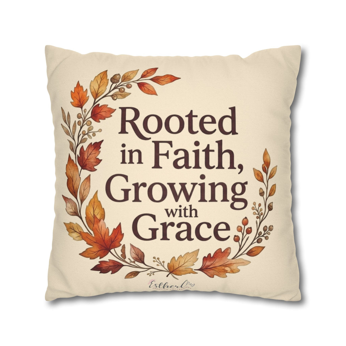 Faith Pillow - "Rooted in Faith, Growing with Grace" Fall Decorative Throw Pillowcase