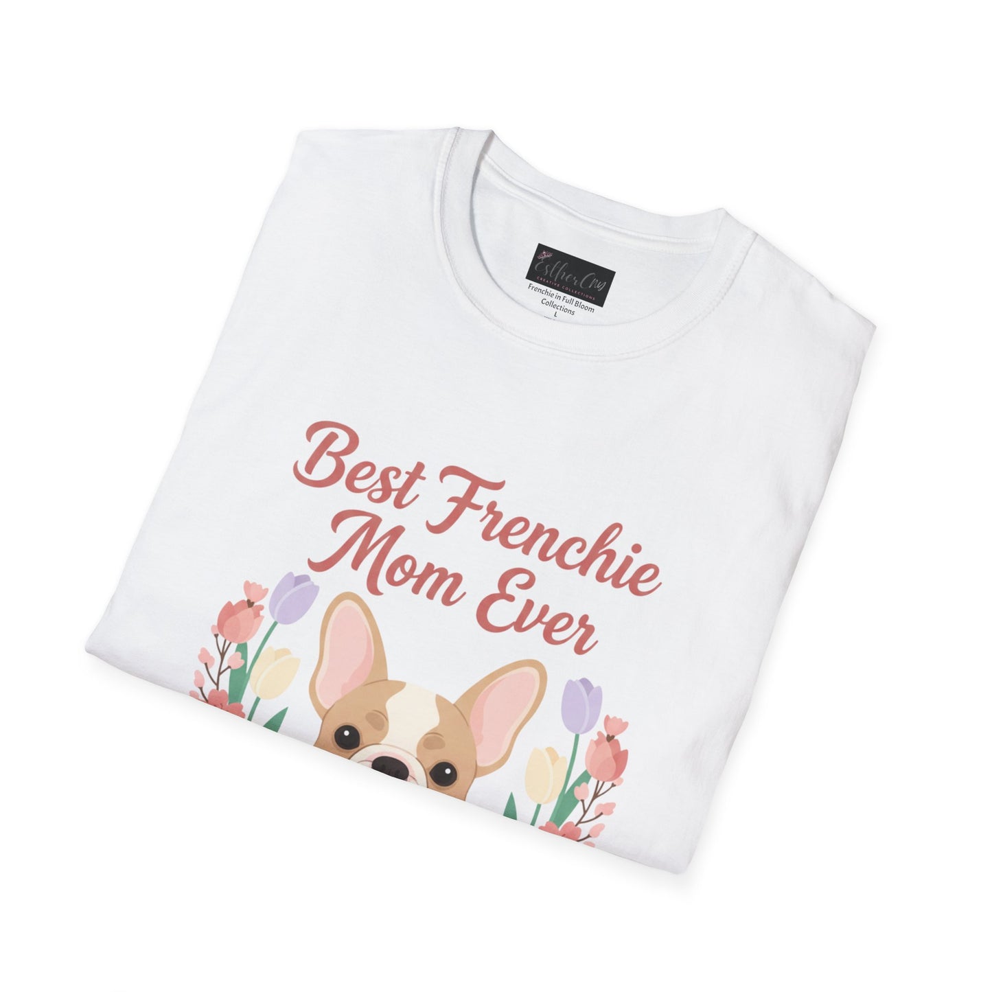 Best Frenchie Mom Ever T-Shirt — Cute French Bulldog Mom Tee (Fueled by Coffee & Frenchie Kisses)