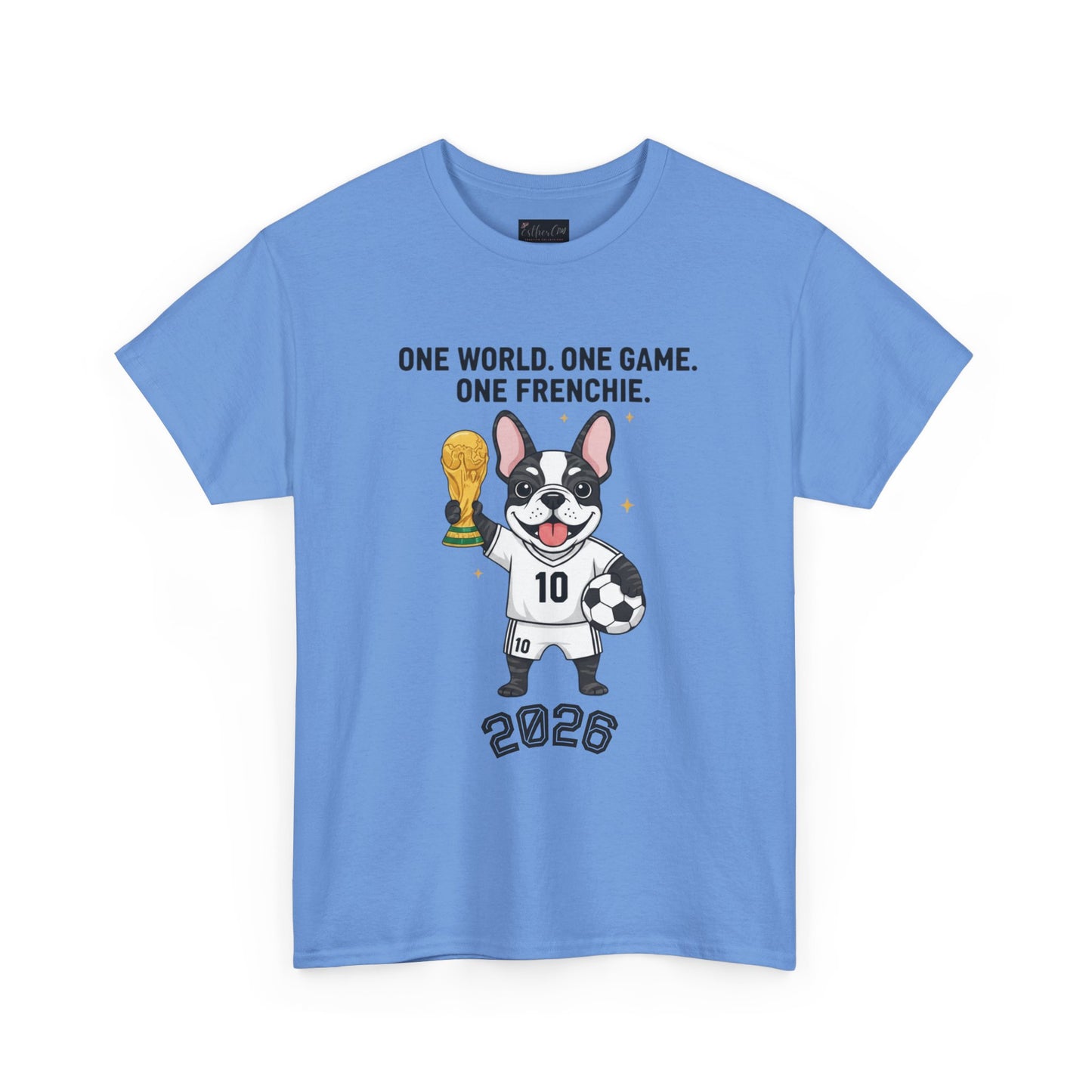 One World One Game One Frenchie World Cup 2026 T-Shirt | Soccer Dog Tee