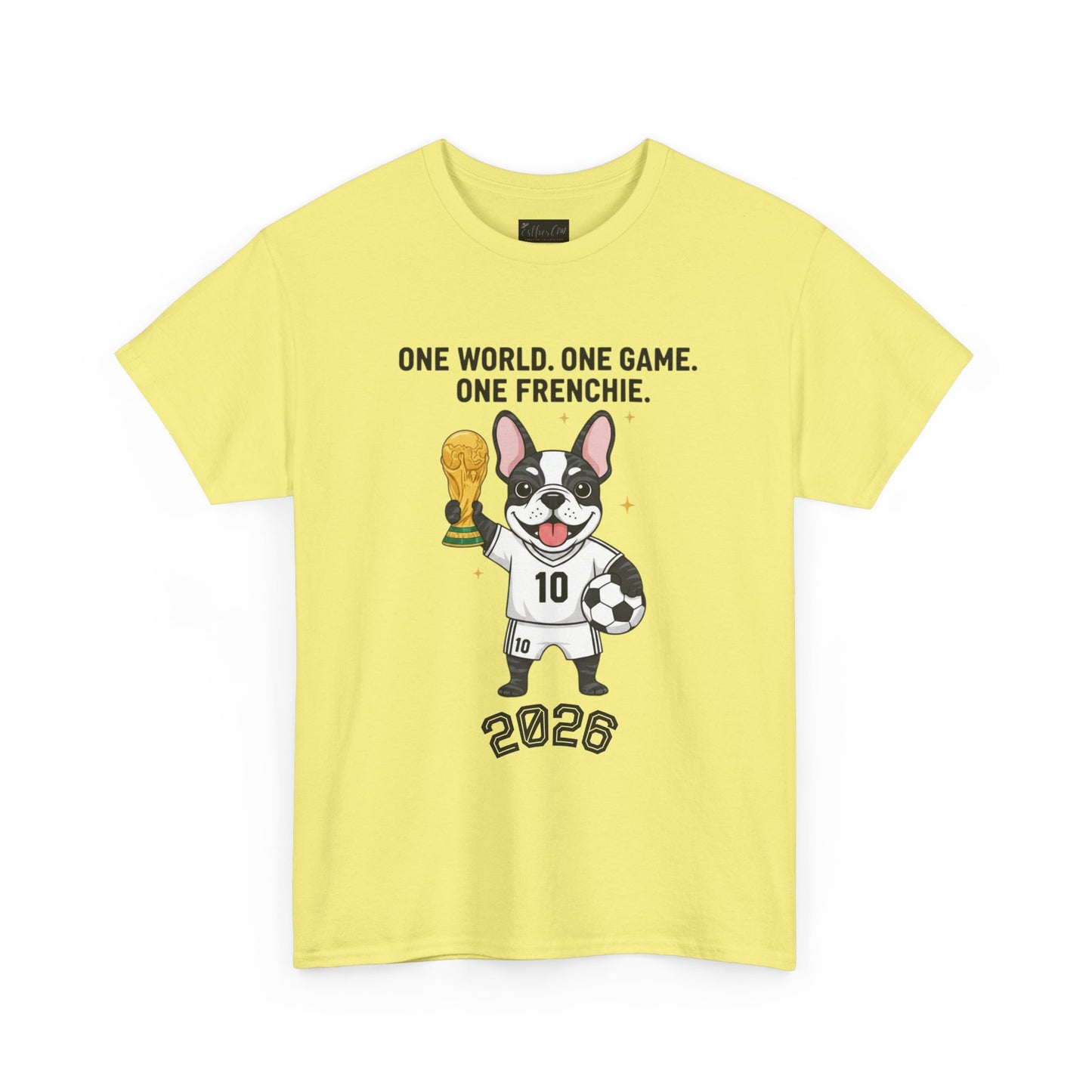 One World One Game One Frenchie World Cup 2026 T-Shirt | Soccer Dog Tee
