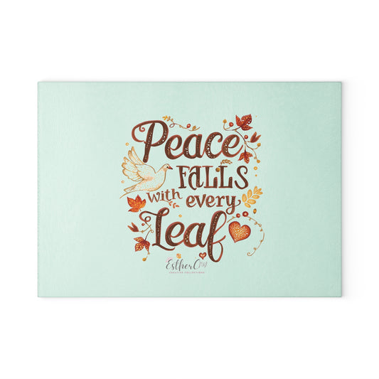 Glass Cutting Board - "Peace Falls With Every Leaf" Autumn Decorative Kitchen Board
