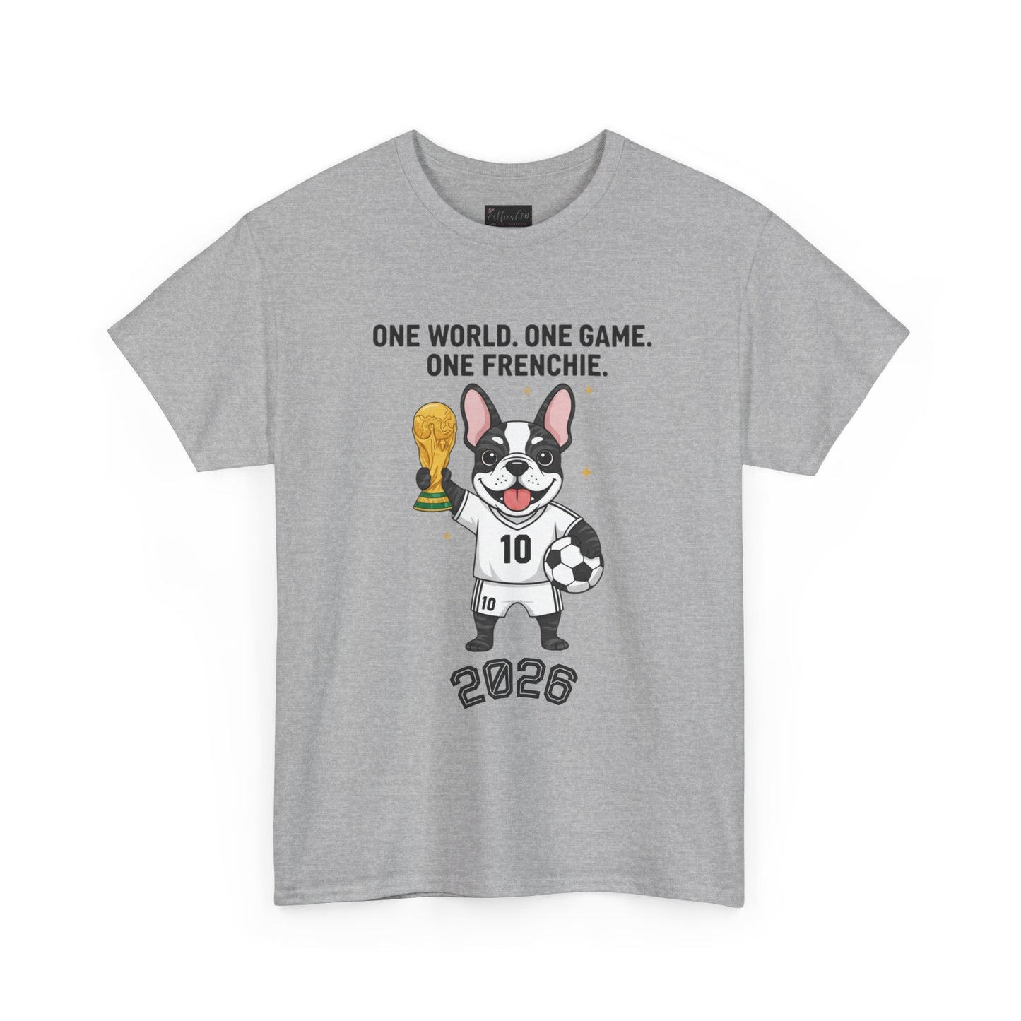 One World One Game One Frenchie World Cup 2026 T-Shirt | Soccer Dog Tee