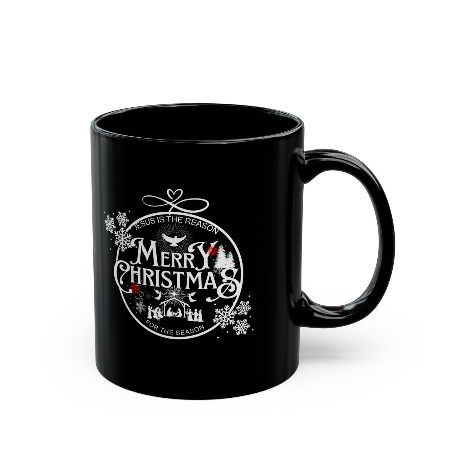 Merry Christmas Jesus is the Reason for the season 11oz Black Mug