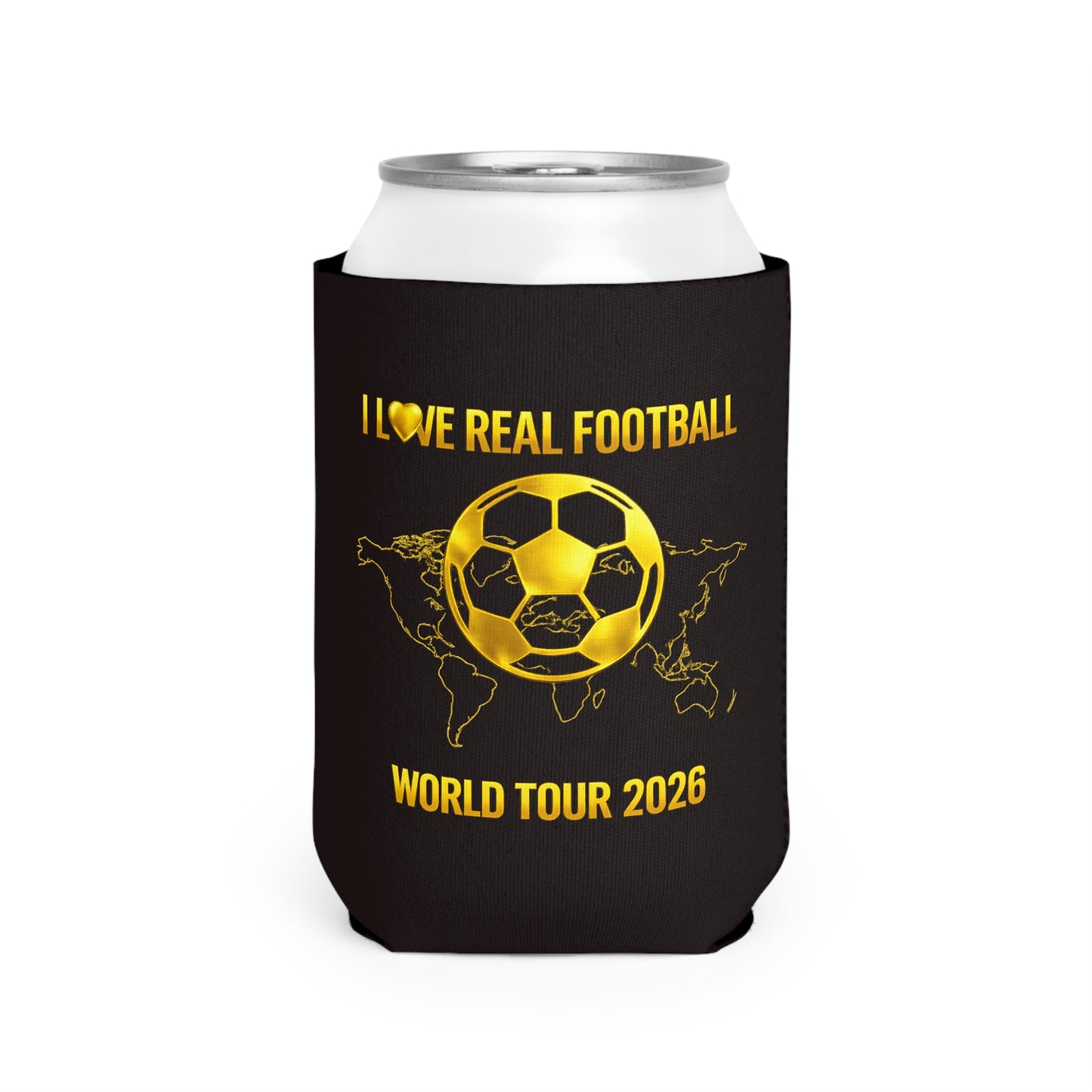 I Love Real Football Can Cooler Sleeve | World Tour 2026
