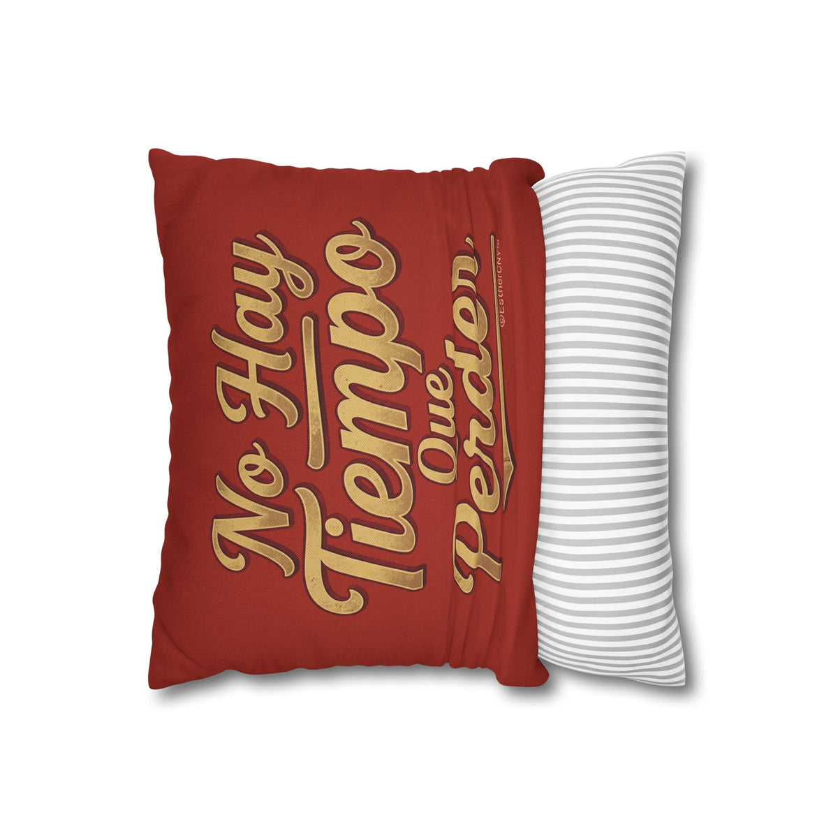 No Hay Tiempo Que Perder Decorative Pillow • Spanish Phrase Throw Pillow
