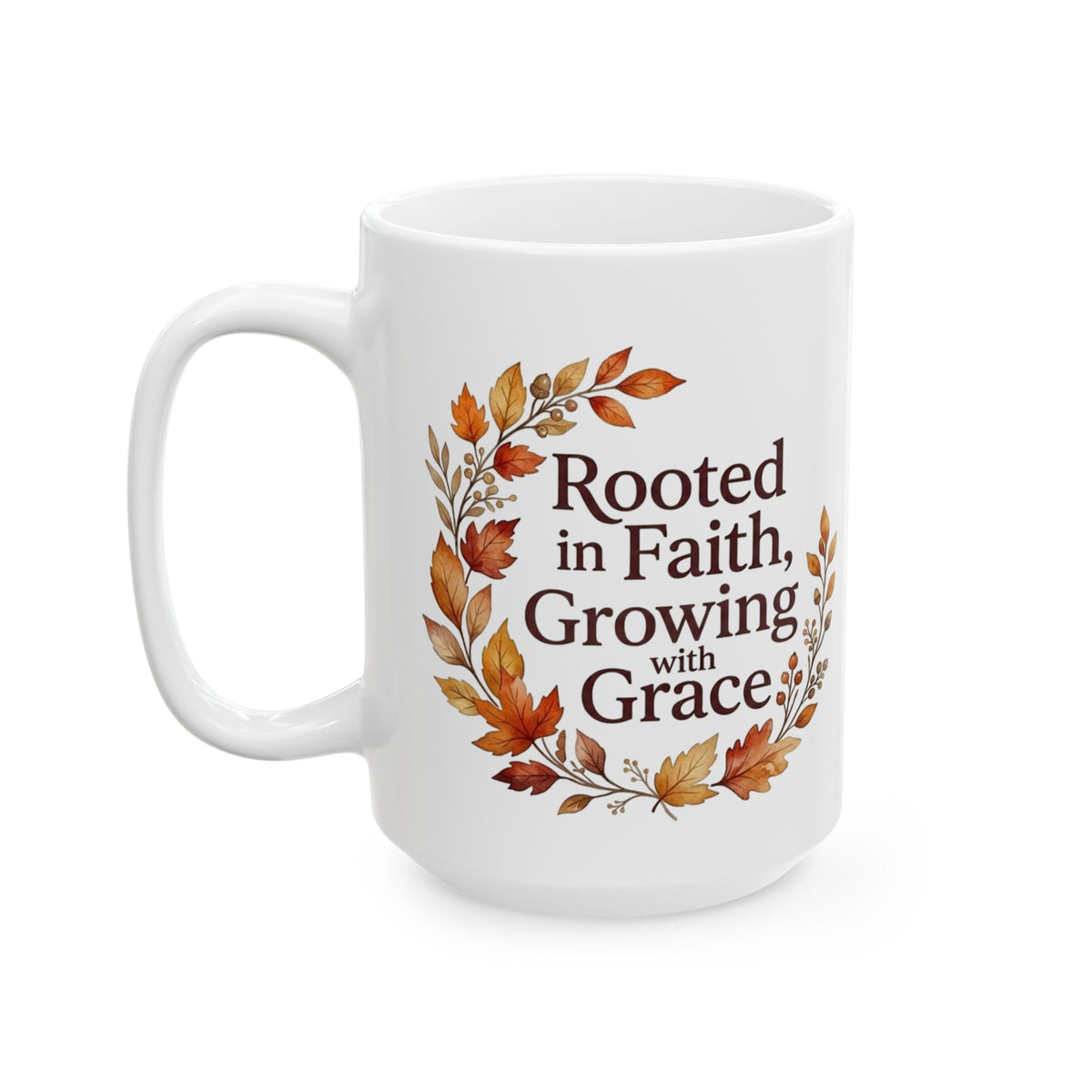 Autumn Blessings Ceramic Mug — "Rooted in Faith Growing with Grace" Fall Floral Coffee Cup (11oz/15oz)