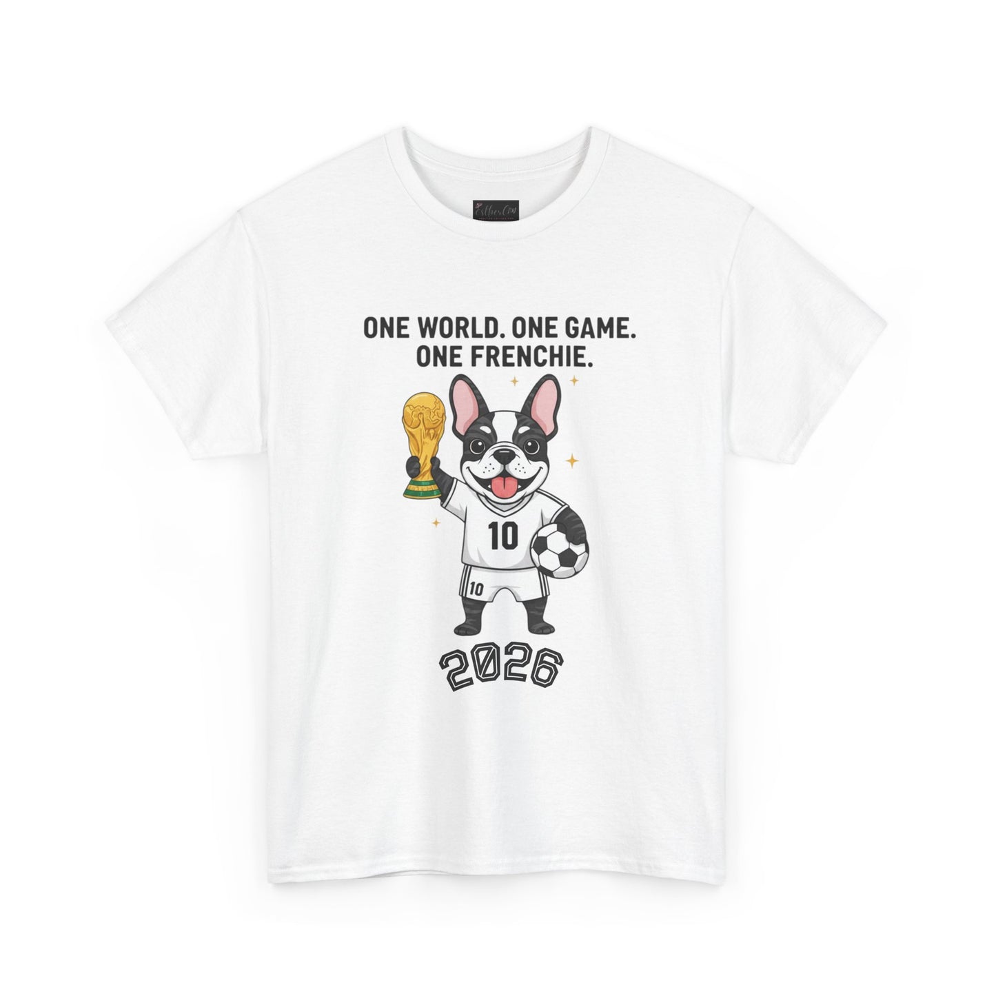 One World One Game One Frenchie World Cup 2026 T-Shirt | Soccer Dog Tee
