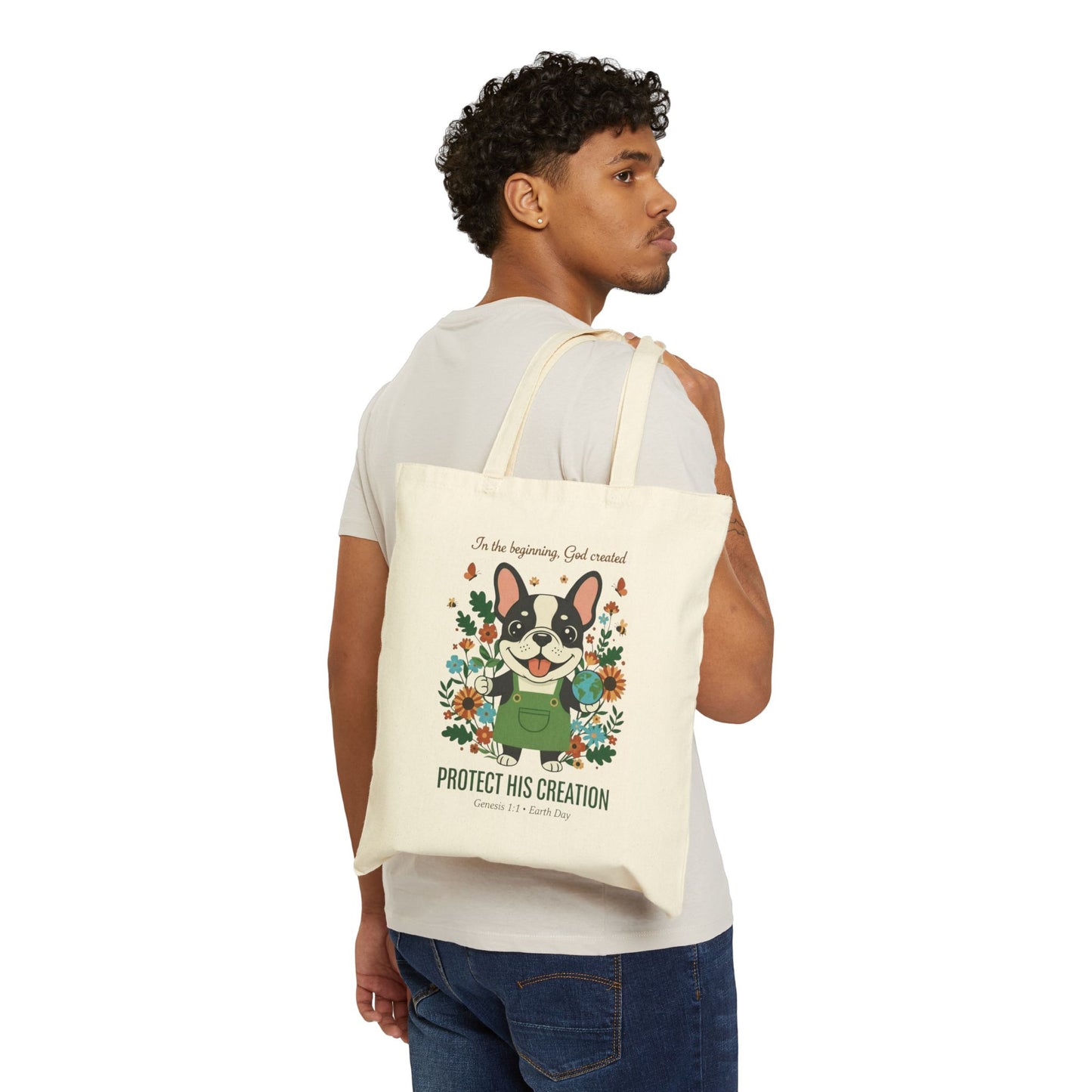 Protect His Creation — Christian Earth Day Canvas Tote Bag | Genesis 1:1 | Frenchie Eco Hero